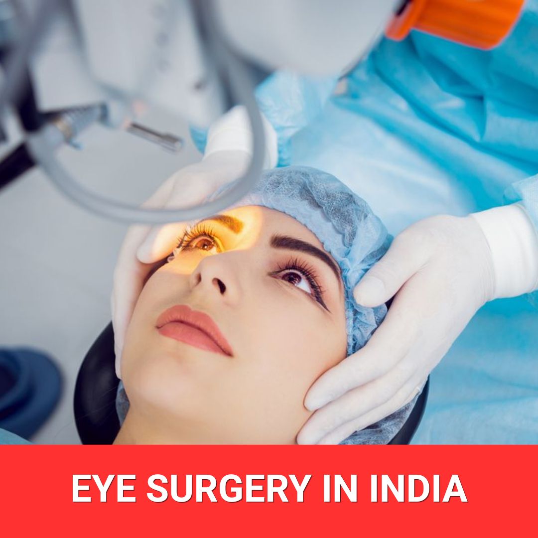 Low Cost Eye Surgery India